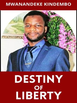 cover image of Destiny of Liberty